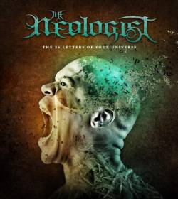 The Neologist : The 26 Letters of Your Universe
